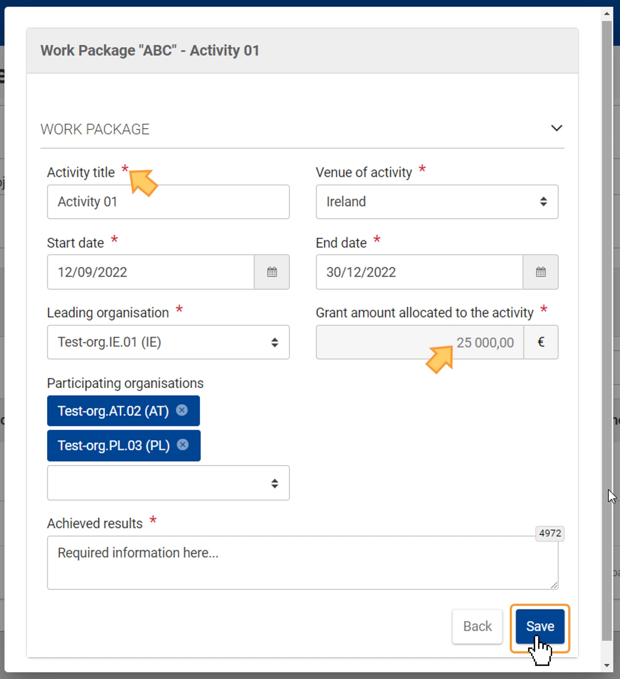 Make the changes in the Activity Details pop up and Save